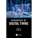 Handbook of Digital Twins