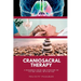 Craniosacral Therapy: A Beginner's Guide and Overview on Its Use Cases, with an FAQ