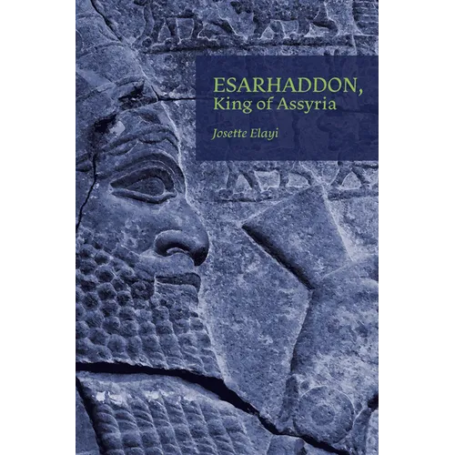 Esarhaddon, King of Assyria