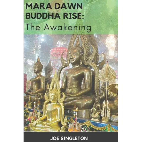 Mara Dawn Buddha Rise: The Awakening - Paperback