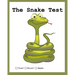 The Snake Test: True? False? Huh?