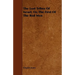 The Lost Tribes of Israel, Or, the First of the Red Men