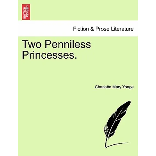 Two Penniless Princesses.