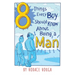 8 Things Every Boy Should Know About Being A Man