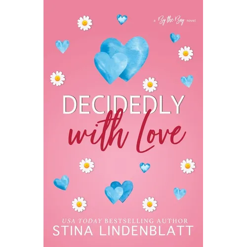 Decidedly with Love