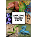 Amazing Snakes Facts: Fun Facts about Snakes Guaranteed to Blow Your Mind