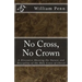 No Cross, No Crown.