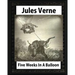 Five Weeks in a Balloon, by Jules Verne (Early Classics of Science Fiction)