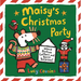 Maisy's Christmas Party: With 6 Festive Letters and Secret Surprises! (Interactive Holiday Book with Envelopes and Pull-Out Surprises for Toddlers, Pr