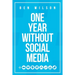 One Year Without Social Media