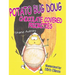 Potato Bug Doug - Chocolate Covered Priorities