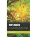 Ron's Hollow: Operating Manual for the Wet Woods (Abridged)