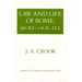 Law and Life of Rome, 90 B.C.-A.D. 212