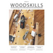 WOODSKILLS Issue 01