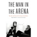 The Man in the Arena: The Life and Times of U.S. Senator Gale McGee