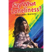 Say What Loneliness?