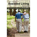 Your Guide to Assisted Living in Arizona: What You Should Know Before Placing Your Loved One