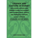 Legends and Customs of Dorset - Including Legends and Superstitions, Witchcraft and Charms, Birth, Death, Marriage Customs, and Local Customs (Folklor