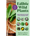 Edible Wild Plants: A North American Field Guide to Over 200 Natural Foods