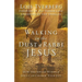 Walking in the Dust of Rabbi Jesus: How the Jewish Words of Jesus Can Change Your Life
