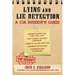 Lying and Lie Detection: A CIA Insider's Guide