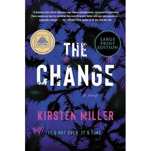 The Change