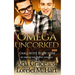 Omega Uncorked: A Non Shifter Alpha Omega MPreg Romance