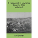 It Happened in Lawrence County, Ohio: volume 2