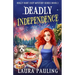 Deadly Independence