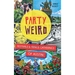 Party Weird: Festivals & Fringe Gatherings of Austin