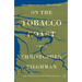 On the Tobacco Coast