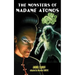 The Monsters of Madame Atomos