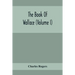 The Book Of Wallace (Volume I)