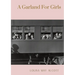 A Garland For Girls: A book by Louisa M. Alcott