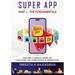 Super App Part 1 - The Fundamentals: Creating A Mental Model By Analysing The Complexities & Approaches