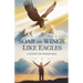 Soar on Wings Like Eagles