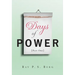 Days of Power: Part 1