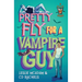 Pretty Fly for a Vampire Guy