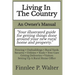 Living In The Country: An Owner's Manual