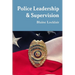 Police Leadership & Supervision