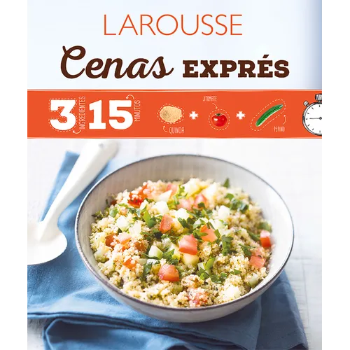 Cenas Exprés: 3 Ingredientes 15 Minutos