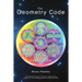 The Geometry Code: Universal Symbolic Mirrors of Natural Laws Within Us; Friendly Reminders of Inclusion to Forgive the Dreamer of Separation