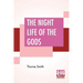 The Night Life Of The Gods