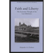 Faith and Liberty: The Economic Thought of the Late Scholastics