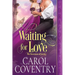 Waiting for Love: A Regency Historical Romance