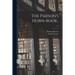 The Parson's Horn-book..; 1-2
