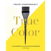 Tracey Cunningham's True Color: The Essential Hair Color Handbook