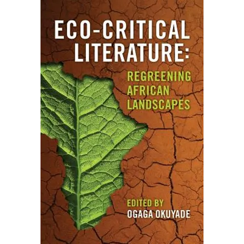 Eco-Critical Literature: Regreening African Landscapes