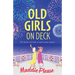 Old Girls on Deck