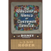 The Wonderful World of Customer Service at Disney